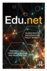 Image for Edu.net  : globalisation and education policy mobility