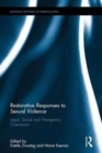 Image for Restorative responses to sexual violence  : legal, social and therapeutic dimensions