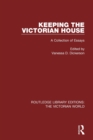 Image for Keeping the Victorian house  : a collection of essays