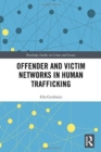 Image for Offender and Victim Networks in Human Trafficking