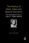 Image for The Politics of Race, Class and Special Education