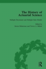 Image for The History of Actuarial Science Vol VIII