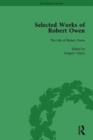 Image for The Selected Works of Robert Owen Vol IV