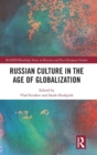 Image for Russian Culture in the Age of Globalization