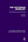 Image for The Victorian Novelist : Social Problems and Change