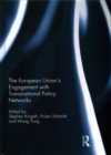 Image for The European Union&#39;s engagement with transnational policy networks