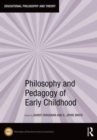 Image for Philosophy and pedagogy of early childhood
