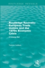 Image for Routledge Revivals: European Trade Unions and the 1970s Economic Crisis