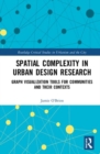 Image for Spatial Complexity in Urban Design Research