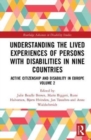 Image for Understanding the Lived Experiences of Persons with Disabilities in Nine Countries