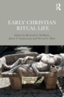 Image for Early Christian ritual life