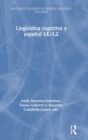 Image for Linguistica cognitiva y espanol LE/L2