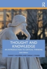 Image for Thought and knowledge  : an introduction to critical thinking