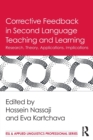 Image for Corrective feedback in second language teaching and learning  : research, theory, applications, implications