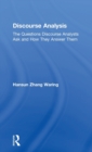 Image for Discourse analysis  : the questions discourse analysts ask and how they answer them