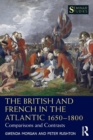 Image for The British and French in the Atlantic 1650-1800