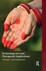 Image for Performing arts and therapeutic implications
