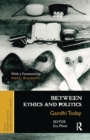Image for Between Ethics and Politics