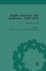 Image for Anglo-American Life Insurance, 1800-1914 Volume 3