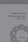 Image for London Clerical Workers, 1880-1914