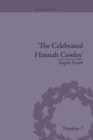 Image for The celebrated Hannah Cowley  : experiments in dramatic genre, 1776-1794