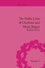 Image for The Public Lives of Charlotte and Marie Stopes