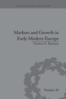Image for Markets and growth in early modern Europe