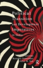 Image for Political Transition and Development Imperatives in India