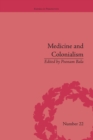Image for Medicine and colonialism  : historical perspectives in India and South Africa