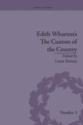 Image for Edith Wharton&#39;s The custom of the country  : a reassessment