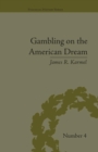 Image for Gambling on the American dream  : Atlantic City and the casino era