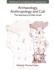 Image for Archaeology, Anthropology and Cult
