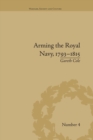 Image for Arming the Royal Navy, 1793-1815  : the Office of Ordnance and the State