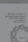 Image for Merchant Colonies in the Early Modern Period