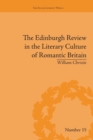 Image for The Edinburgh Review in the Literary Culture of Romantic Britain