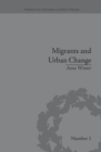 Image for Migrants and urban change  : newcomers to Antwerp, 1760-1860