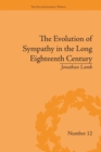 Image for The Evolution of Sympathy in the Long Eighteenth Century