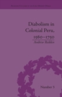 Image for Diabolism in colonial Peru, 1560-1750