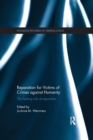 Image for Reparation for victims of crime against humanity  : the healing role of reparation
