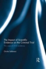 Image for The Impact of Scientific Evidence on the Criminal Trial