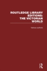 Image for Routledge Library Editions: The Victorian World