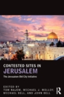 Image for Contested sites in Jerusalem  : the Jerusalem Old City Initiative