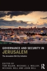 Image for Governance and security in Jerusalem  : the Jerusalem Old City Initiative