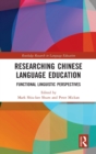 Image for Researching Chinese language education  : functional linguistic perspectives
