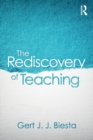 Image for The Rediscovery of Teaching