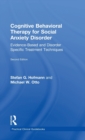 Image for Cognitive behavioral therapy for social anxiety disorder  : evidence-based and disorder specific treatment techniques