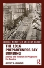 Image for The 1916 Preparedness Day Bombing