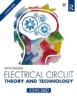 Image for Electrical Circuit Theory and Technology