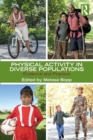 Image for Physical activity in diverse populations  : evidence and practice