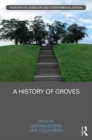 Image for A history of groves
